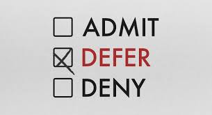 deferred