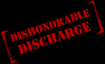 dishonorably