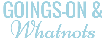 goings-on