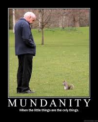 mundanity