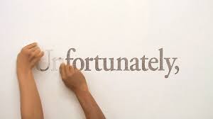 unfortunately