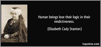 vindictiveness