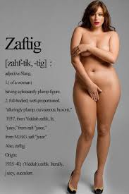 zaftig